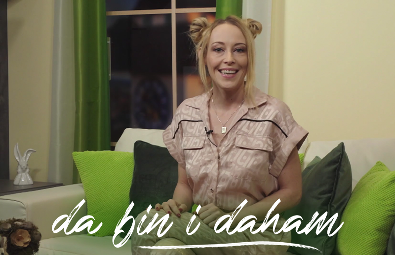 da bin i daham | Sendung vom 09.08.2026