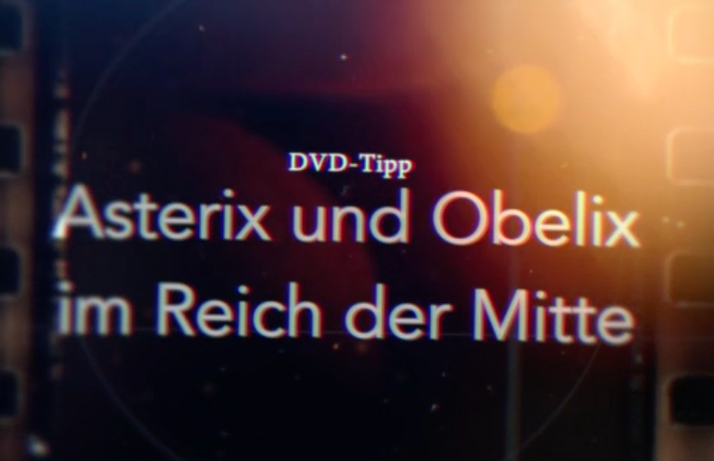 DVD-TIPP | Asterix u. Obelix im Reich der Mitte