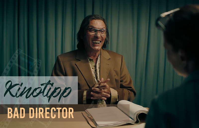 KINO-TIPP | Bad Director
