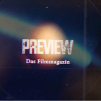 Preview – Das Filmmagazin (24. Juli 2024)