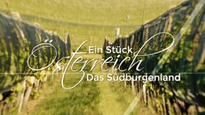 Ein Stück Österreich: Das Südburgenland