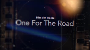 KINO-TIPP | One for the road